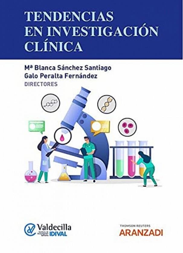 TENDENCIAS EN INVESTIGACION CLINICA | 9788413913209 | PERALTA FERNANDEZ, GALO