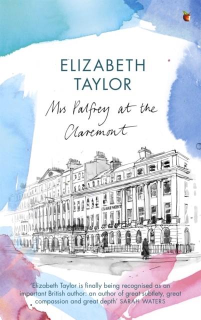MRS PALFREY AT THE CLAREMONT | 9781844083213 | TAYLOR, ELIZABETH