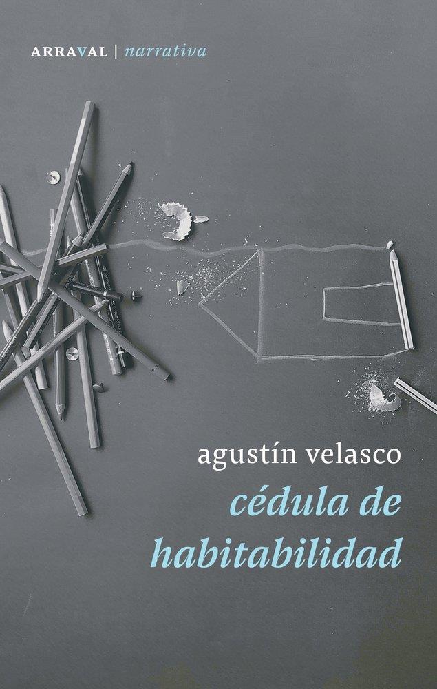 CEDULA DE HABITABILIDAD | 9788412960624 | VELASCO, AGUSTIN