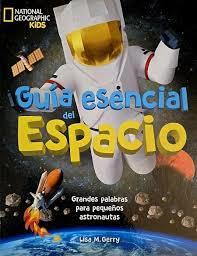 GUÍA ESENCIAL DEL ESPACIO | 9788482988849