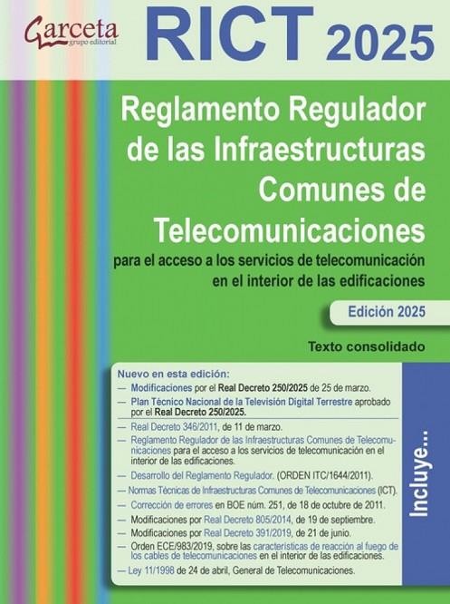 RICT 2025. REGLAMENTO REGULADOR DE LAS INFRAESTRUCTURAS COM | 9788419034847