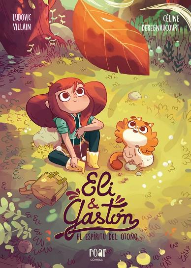 ELI & GASTÓN : EL ESPIRITU DE OTOÑO | 9788416082346 | VILLAIN, LUDOVIC