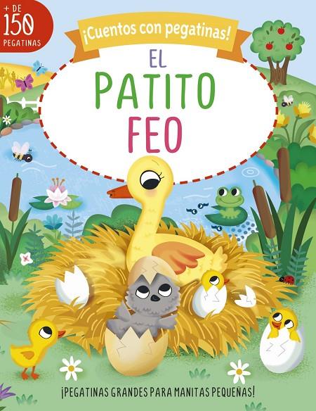 CUENTOS CON PEGATINAS! EL PATITO FEO | 9788469644089 | STEMP, TONI