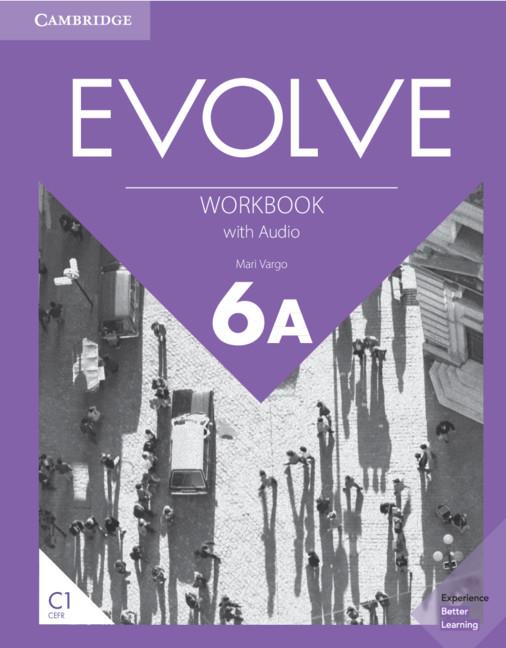 EVOLVE LEVEL 6A WORKBOOK WITH AUDIO | 9781108408851 | VARGO, MARI