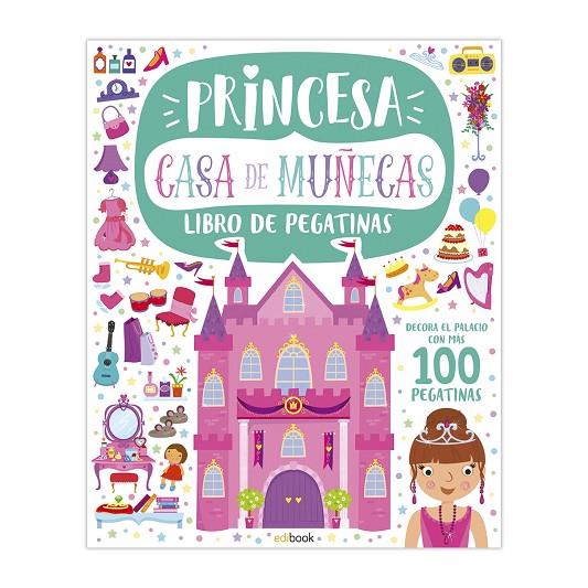 CASA DE MUÑECAS. LIBRO DE PEGATINAS - PRINCESA | 9788491962335