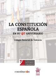 CONSTITUCIÓN ESPAÑOLA EN SU 40 ANIVERSARIO, LA | 9788413138015 | GARRIDO MAYOL, VICENTE