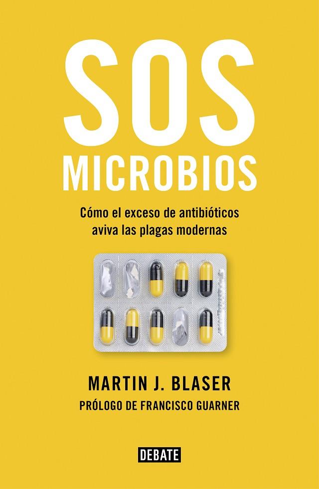 SOS MICROBIOS | 9788499928906 | BLASER, MARTIN J.