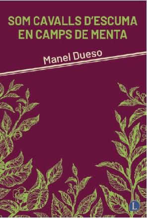 SOM CAVALLS DÈSCUMA EN CAMPS DE MENTA | 9791399108712 | DUESO, MANEL