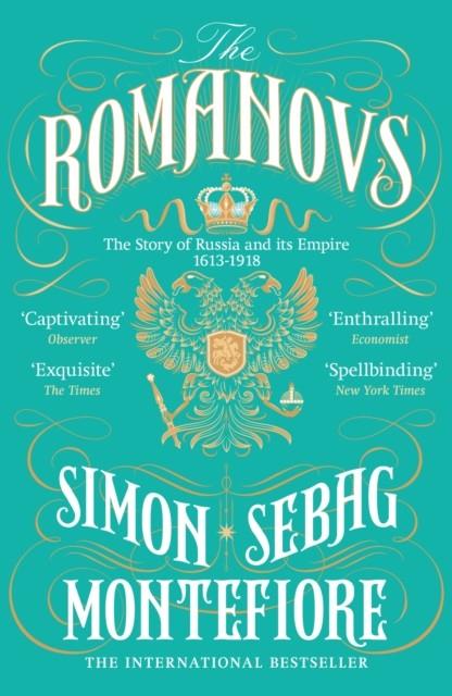 ROMANOVS, THE | 9781474600873 | MONTEFIORE, SIMON SEBAG