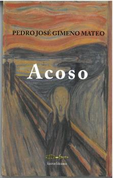 ACOSO | 9788412628395 | GIMENO MATEO, PEDRO JOSÉ