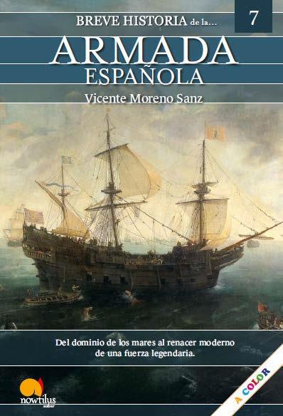 BREVE HISTORIA DE LA ARMADA ESPAÑOLA | 9788413055039 | MORENO SANZ, VICENTE