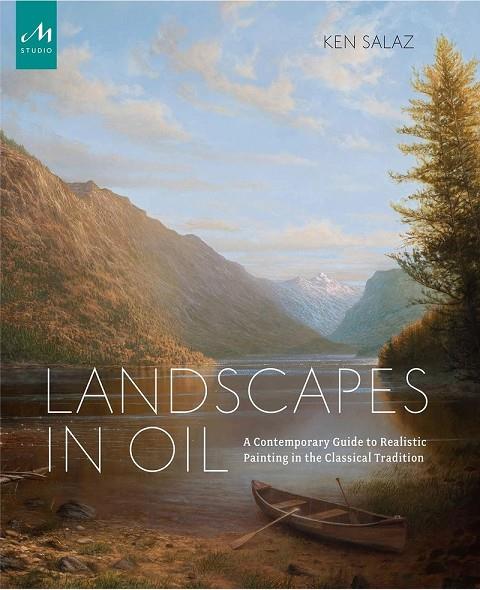 LANDSCAPES IN OIL | 9781580935067 | SALAZ, KEN
