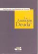 ASUNCION DE DEUDA, LA | 9788476986875 | CANO MARTINEZ DE VELASCO, JOSE IGNACIO