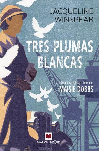 TRES PLUMAS BLANCAS (MAISIE DOBBS 2) | 9788419110503 | WINSPEAR, JACQUELINE