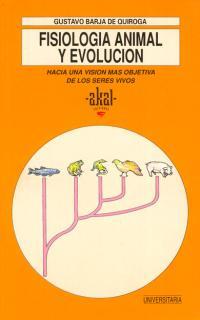 FISIOLOGIA ANIMAL Y EVOLUCION | 9788446002222 | BARJA DE QUIROGA, GUSTAVO