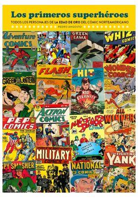PRIMEROS SUPERHEROES, LOS | 9791387995157 | ANGOSTO, PEDRO