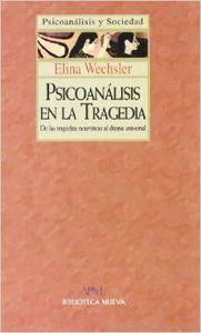PSICOANALISIS EN LA TRAGEDIA | 9788470308802 | WECHSLER, ELINA