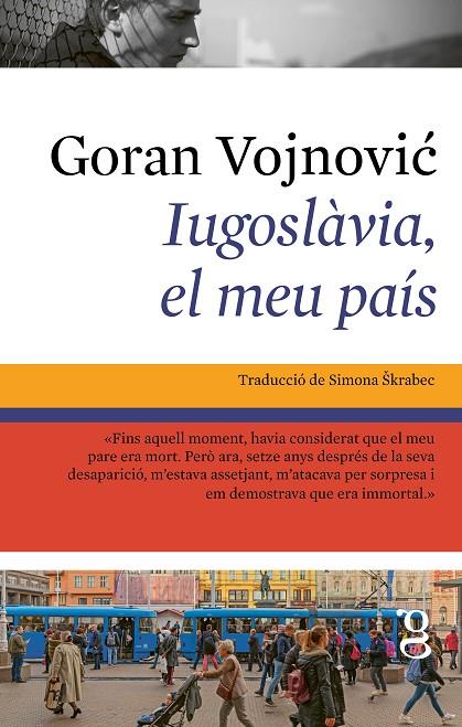 IUGOSLÀVIA, EL MEU PAÍS | 9791399042474 | VOJNOVIC, GORAN