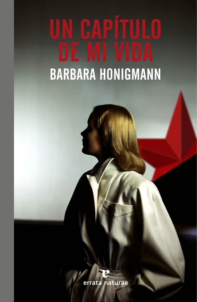 CAPÍTULO DE MI VIDA, UN | 9788416544974 | HONIGMANN, BARBARA
