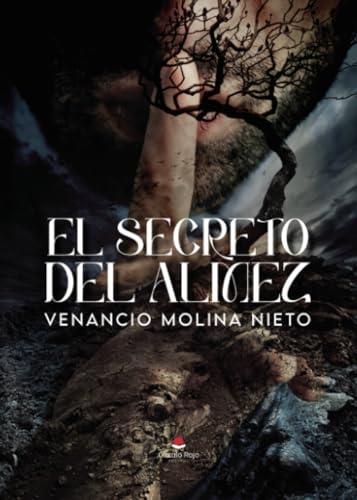 SECRETO DEL ALMEZ, EL | 9788411995993 | MOLINA NIETO, VENANCIO