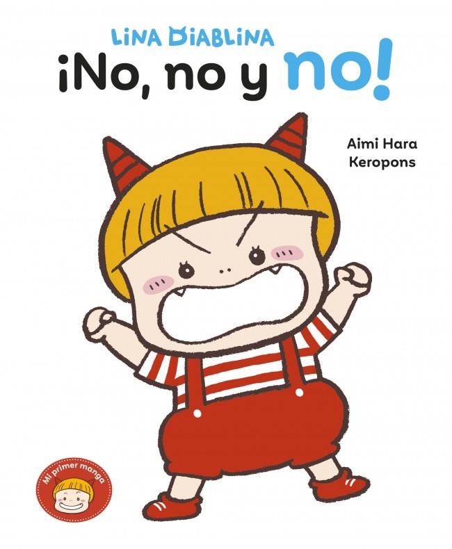 LINA DIABLINA : NO, NO Y NO! | 9788448870195 | KEROPONS