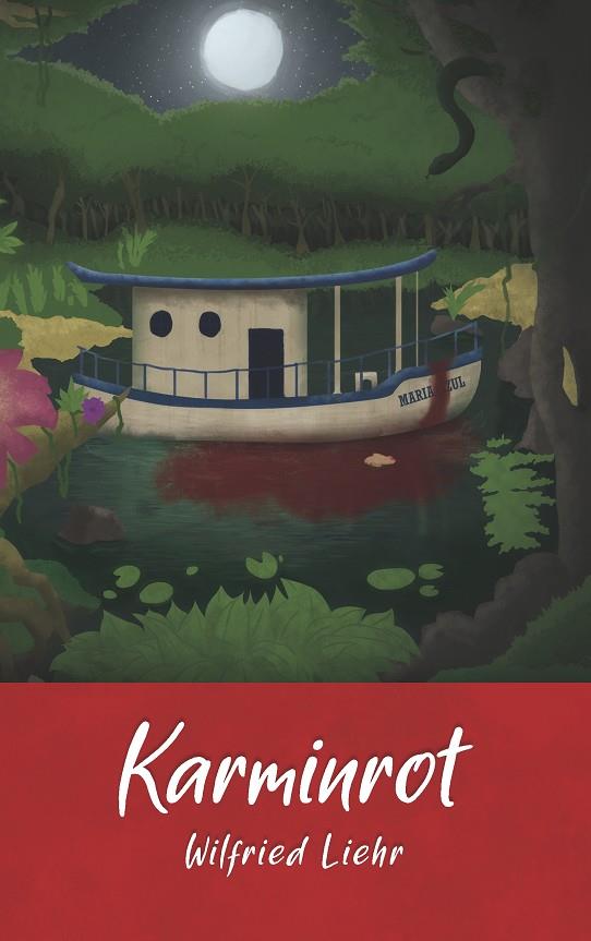 KARMINROT | 9783750416376 | LIEHR, WILFRIED
