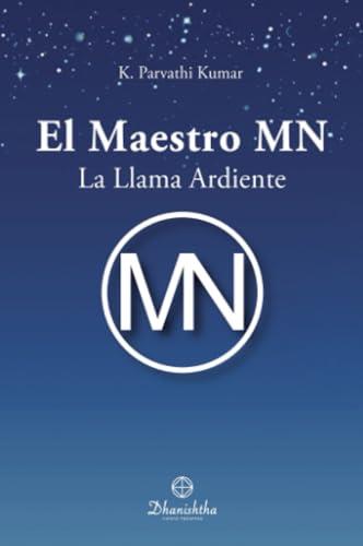 MAESTRO MN -LA LLAMA ARDIENTE, EL | 9788488011398 | PARVATHI KUMAR, KAMBHAMPATI