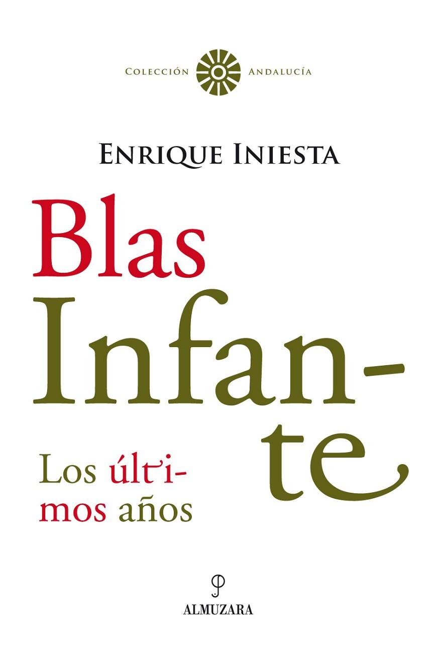 BLAS INFANTE | 9788496710245 | INIESTA, ENRIQUE