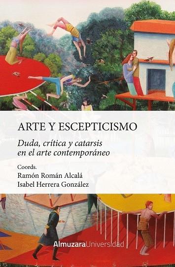 ARTE Y ESCEPTICISMO | 9788411319881 | ROMÁN, RAMÓN
