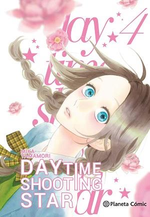 DAYTIME SHOOTING STARS 04 | 9788491467526 | YAMAMORI, MIKA