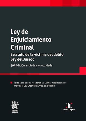 LEY DE ENJUICIAMIENTO CRIMINAL - 39ED. | 9791370593476 | MONTERO AROCA, JUAN