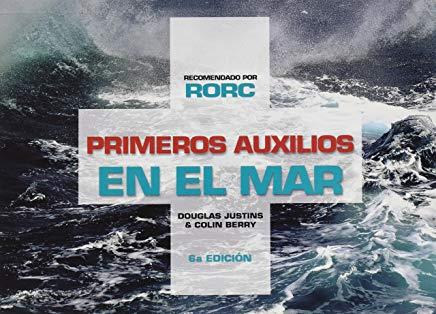 PRIMEROS AUXILIOS EN EL MAR | 9788428216418 | JUSTINS, DOUGLAS / BERRY, COLIN