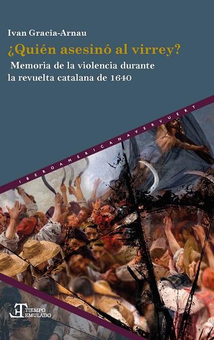 QUIEN ASESINO AL VIRREY | 9788491924494 | GRACIA-ARNAU, IVAN