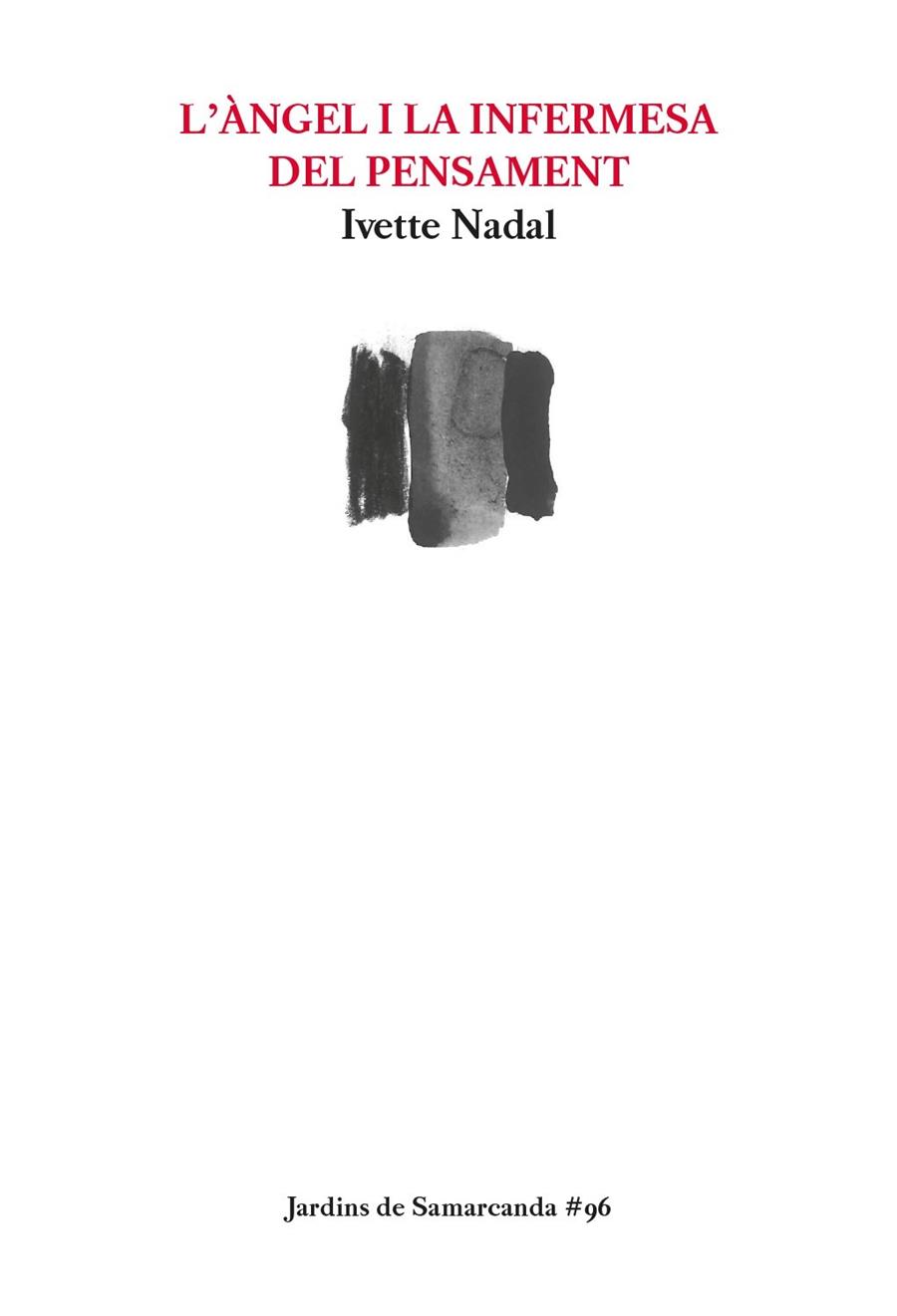 ÀNGEL I LA INFERMESA DEL PENSAMENT, L' | 9788497666954 | NADAL, IVETTE