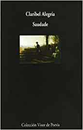 SAUDADE | 9788475224206 | ALEGRÍA, CLARIBEL