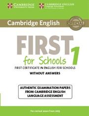CAMBRIDGE ENGLISH FIRST FOR SCHOOLS 1 FOR REVISED EXAM FROM 2015 STUDENT'S BOOK WITHOUT ANSWERS | 9781107692671 | CAMBRIDGE ENGLISH LANGUAGE ASSESSMENT