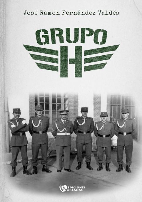GRUPO H | 9788412516708 | FERNANDEZ VALDES, JOSE RAMON