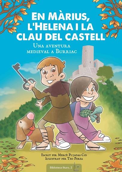 EN MÀRIUS, L'HELENA I LA CLAU DEL CASTELL | 9788490346006 | PUJADAS CID, MERCÈ
