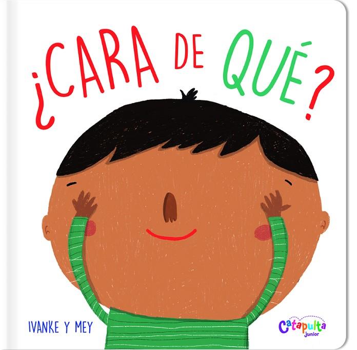 ¿CARA DE QUÉ? | 9789876378048 | CLERICI, IVANKE Y MEY