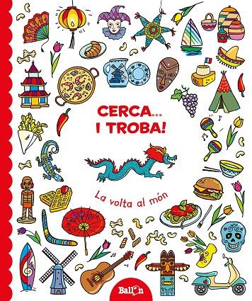 VOLTA AL MÓN, LA - CERCA... I TROBA! | 9789463075060 | BALLON