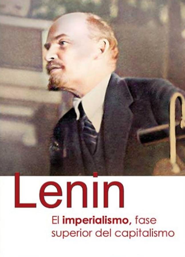 IMPERIALISMO, FASE SUPERIOR DEL CAPITALISMO, EL | 9788416285907 | LENIN, VLADIMIR ILICH