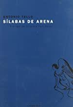 SILABAS DE ARENA | 9788493354619 | TELLO, ANTONIO