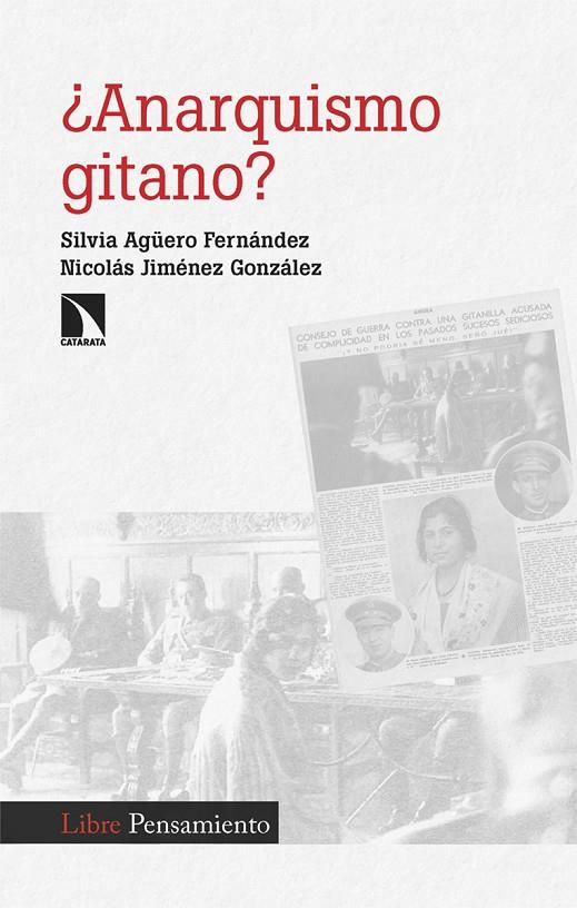 ANARQUISMO GITANO? | 9788413529486 | AGUERO, SILVIA / JIMENEZ, NICOLAS