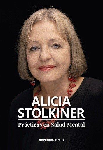 PRACTICAS EN SALUD MENTAL. ALICIA STOLKINER | 9789875388420 | STOLKINER, ALICIA