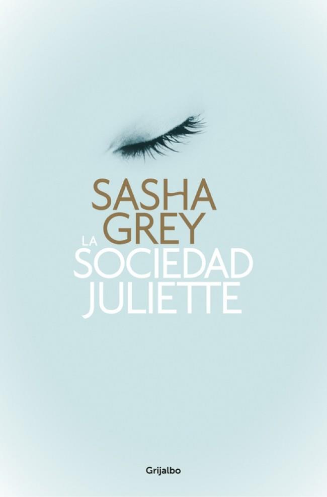 SOCIEDAD JULIETTE, LA | 9788425350474 | GREY, SASHA