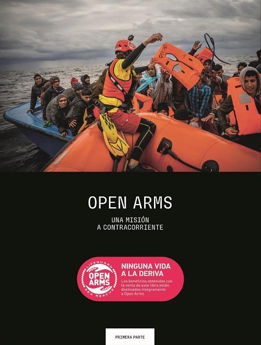 OPEN ARMS. NINGUNA VIDA A LA DERIVA | 9791388023149