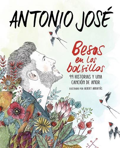 BESOS EN LOS BOLSILLOS | 9788420484877 | ANTONIO JOSÉ
