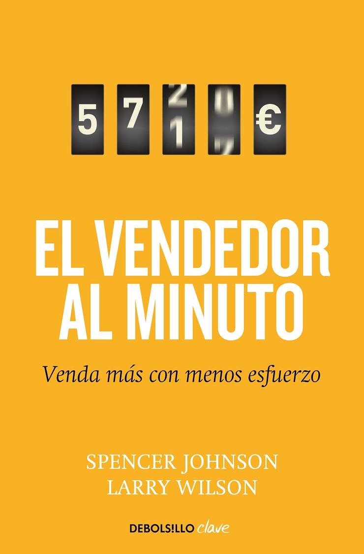 VENDEDOR AL MINUTO, EL | 9788499089164 | JOHNSON, SPENCER / WILSON, LARRY