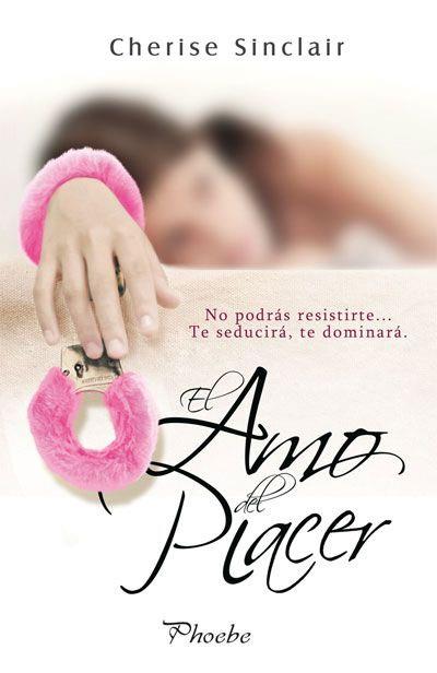 AMO DEL PLACER, EL | 9788415433316 | SINCLAIR, CHERISE