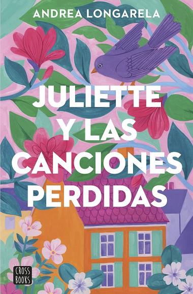 JULIETTE Y LAS CANCIONES PERDIDAS | 9788408283362 | LONGARELA, ANDREA